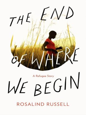 cover image of The End of Where We Begin--A Refugee Story